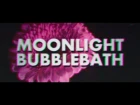 NightStop & Jenny - Moonlight Bubblebath (-official betamax video-)