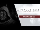 A Plague Tale: Innocence - "Monsters" Trailer
