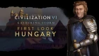 Civilization VI: Gathering Storm - Первый взгляд: Венгрия