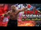 Mike Tyson - In Slow Motion | Highlights