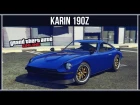 GTA Online: Karin 190z - Новая японская классика