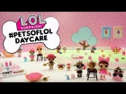 LOL Surprise! | Stop Motion Pet Daycare Cartoon | #PetsOfLOL