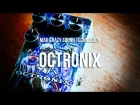 Mak CST: OCTRONIX - Shimmer | Octaver | Synthaver