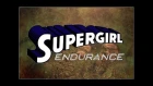 WON YouTube Presents-Supergirl: Endurance (Fan Film)