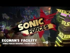 Sonic Forces OST - Eggman's Facility