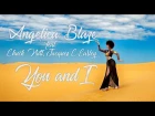 Angelica Blaze, Chuck Nutt, Jacques Earley - You & I