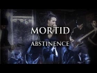 Mortid - Abstinence