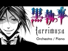 [Dark Butler ED 2 - Lacrimosa] - Piano/Orchestral cover || Billy Raven
