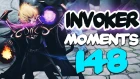 Dota 2 Invoker Moments Ep. 148