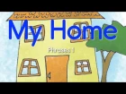 Learn Home/House Vocabulary! - My Home (Phrases 1) - ELF Kids Videos