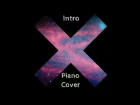 The XX - Intro (Piano/Sampler Cover)