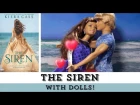 The Siren (with Dolls!) | By The Selection Series Author Kiera Cass