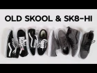 Обзор Vans Old Skool и Sk8-Hi. Классика и MTE версия