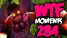 Dota 2 WTF Moments 284