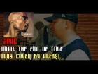 2Pac (Tupac) - Until The End Of Time (NEW 2016 Russian Cover By Alek$)