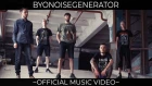 BYONOISEGENERATOR - 9.8M/SEC^2ENDORPHINЕNOSEDIVE [OFFICIAL MUSIC VIDEO] (2018) SW EXCLUSIVE