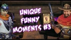 Unique Funny Moments #3