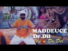 Mad Deuce - Itsa Dr. Dil (премьера клипа, 2016)