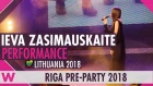 Ieva Zasimauskaitè "When We're Old" (Lithuania 2018) LIVE @ Eurovision Pre-Party Riga 2018