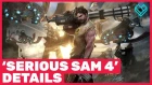 More Details on ‘Serious Sam 4: Planet Badass’