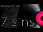 General Voice - 7 sins (СЕМЬ ГРЕХОВ)