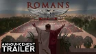 Romans: Age of Caesar – Announcement Trailer