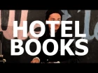 Hotel Books - "Run Wild, Young Beauty" Live at Little Elephant
