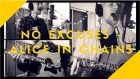 No Excuses - Alice in Chains (Korban Krot cover)