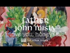 Father John Misty - I Love You, Honeybear [FULL ALBUM STREAM]