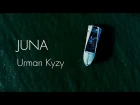 JUNA - Urman kyzy (Syd Matters cover)