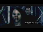 Lyronian - Crisis (Official Music Video)