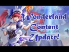 Wonderland Content Update!