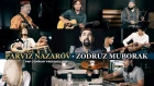 Wakhi song by Parviz Nazarov - Zodruz muborak|Official video 2018