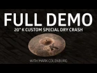 Zildjian Demos - 20" K Custom Special Dry Crash