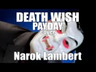 Death Wish (Simon Viklund, Payday 2, Full Cover). Tribute!