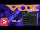 Гитарный комбо VOX VX-II (30 Вт, процессор эффектов и встроенный аудиоинтерфейс)