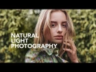 Natural Light Photography with Sonya Esman