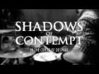 Shadows Of Contempt - In The Circle Of Despair (drum playthrough)