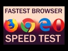 Firefox Quantum Vs Edge Vs Chrome Vs Opera | Speed Test
