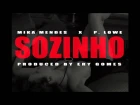 Mika Mendes & P. Lowe - Sozinho - Kizomba - Prod. by Ery Gomes