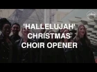 Hallelujah Christmas Choir Opener - Hillsong Worship