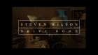Steven Wilson - Drive Home (from Drive Home)