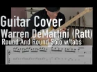 Guitar Cover "Round And Round" by Warren DeMartini (Full solo with Tabs)