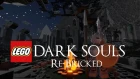 Dark Souls Re-bricked
