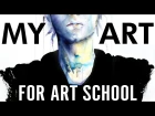 【What do you do in Art School?】Portfolio & 5 Years of Work