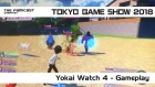 Yokai Watch 4 (Switch) Off-Screen Gameplay [Famicast x TGS 2018]