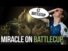 Miracle- Battle Cup T8 Champion - ez 76 min for 3 Games [Dota 2]