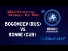 Quarterfinal - Freestyle Wrestling 61 kg - A. BOGOMOEV (RUS) vs Y. BONNE (CUB) - Tashkent 2014