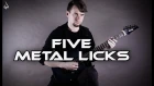 5 METAL GUITAR LICKS