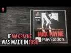 If Max Payne was made in 1996